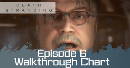 Episode 6 Deadman List Of Orders Death Stranding Game8