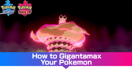 Pokémon Sword & Shield: How To Catch All Exclusive Gigantamax Pokémon