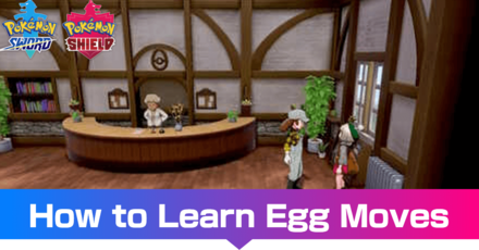 How To Learn Egg Moves Pokemon Sword And Shieldgame8