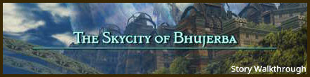 TheSkycityofBhujerba_FF12WalkThrough