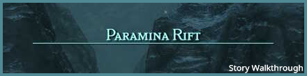 ParaminaRift_FF12Walkthrough