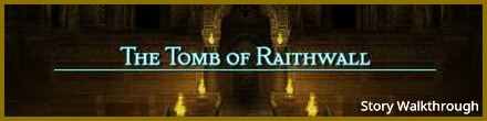 TheTombofRaithwall_FF12Walkthrough