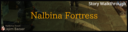 NalbinaFortress_FF12StoryWalkthrough
