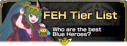 Best Blue Heroes FEH 2025