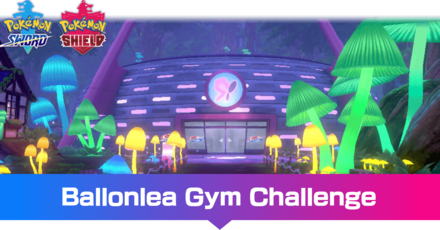 Ballonlea Gym - Pokemon Sword and Shield Guide - IGN