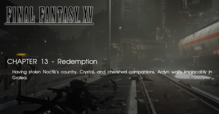 FINAL FANTASY XV -- Game Walkthrough