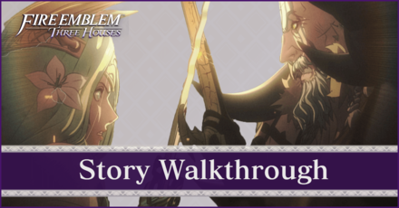 Fire Emblem Three Houses Fe3h Guide Walkthrough Wiki Game8