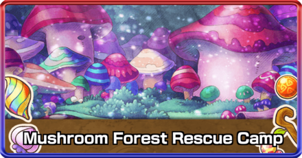 Mushroom Forest Rescue Camp.png
