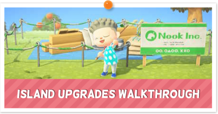 ACNH Island Upgrades Walkthrough.png