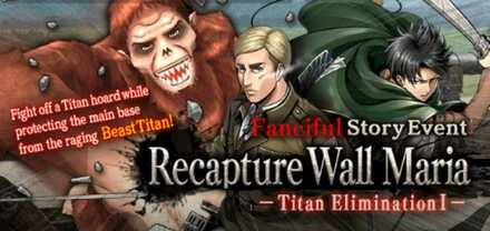 Recapture Wall Maria Walkthrough Guide Attack On Titan Tactics Game8