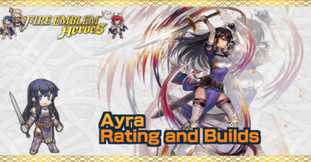 Ayra Builds And Best Ivs Fire Emblem Heroes Game8