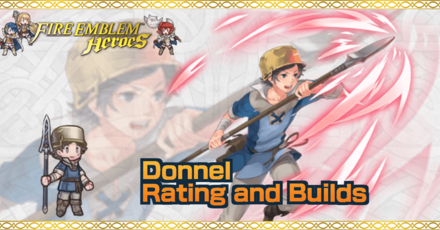 Donnel Builds And Best Ivs Fire Emblem Heroes Feh Game8