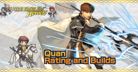 Quan - Fire Emblem Wiki