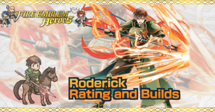 Roderick Builds And Best Ivs Fire Emblem Heroes Game8