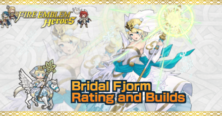 Bridal Fjorm Builds And Best Ivs Fire Emblem Heroes Game8