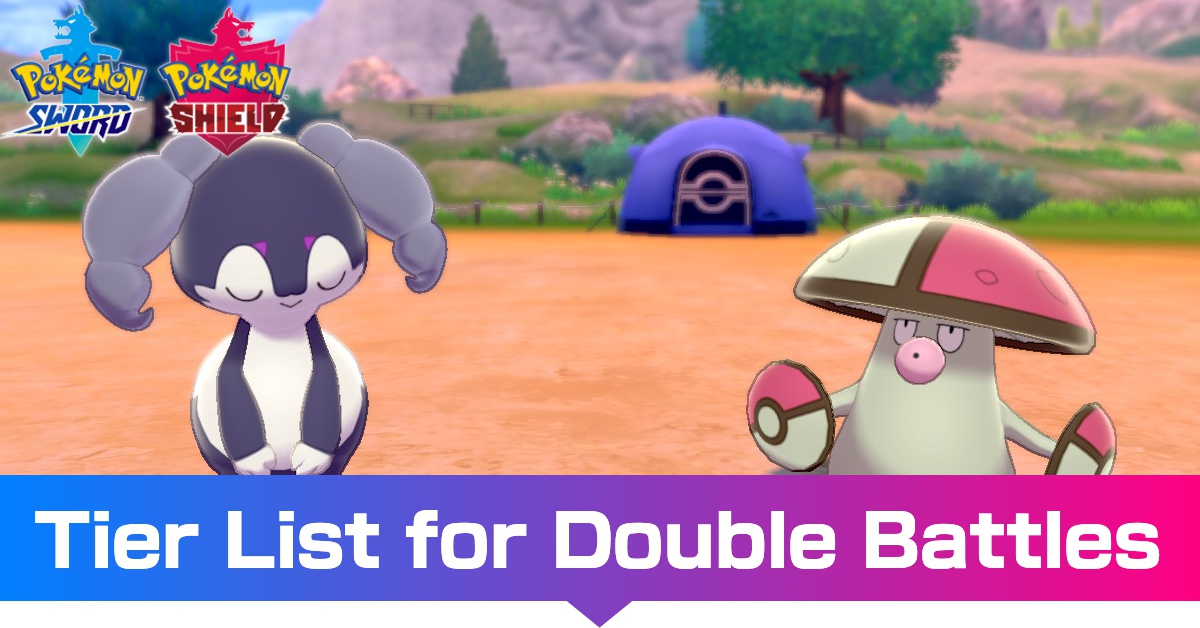 Doubles Tier List Best Competitive Pokemon For Doubles May 21 Pokemon Sword And Shield Game8