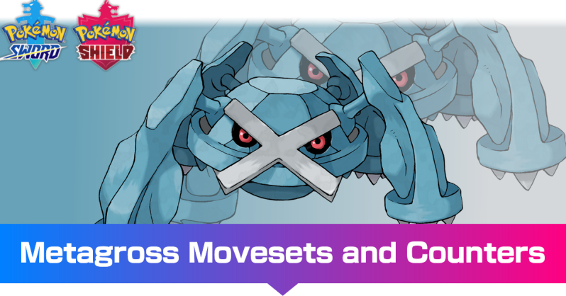 Metagross Moveset And Best Build For Ranked Battle Pokemon Sword And Shield｜game8 