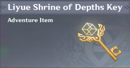 How to Get Liyue Shrine of Depths Key and Effects | Genshin Impact｜Game8