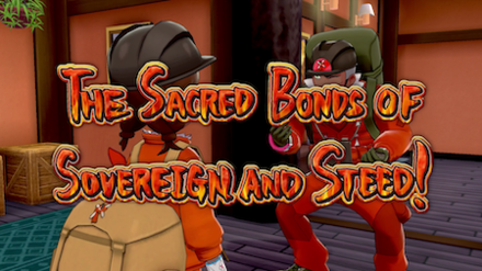 Sacred Bonds of Sovereign and Steed