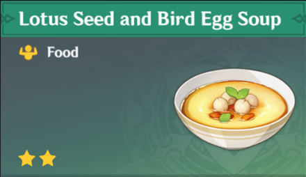 Genshin Impact - How to Get Lotus Seed and Bird Egg Soup and Effects