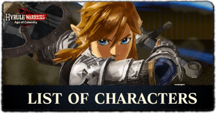 How to Unlock All Playable Characters  Hyrule Warriors: Age of  Calamity｜Game8