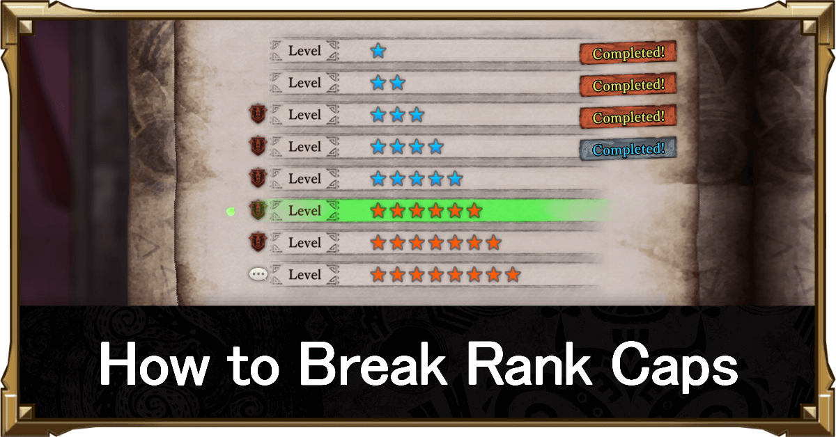 How to Break Rank Caps Monster Hunter World (MHW)｜Game8