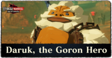 Daruk the Goron Hero Walkthrough.png