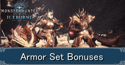 List Of Set Bonuses And How To Unlock Monster Hunter World Mhw Game8