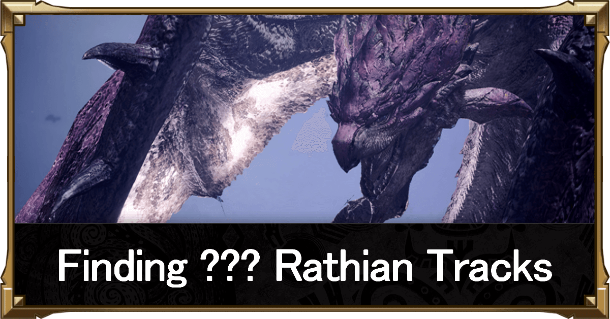 How to Find ??? Rathian Tracks Monster Hunter World (MHW)｜Game8