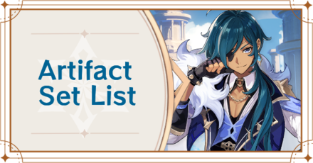 Best Artifact Builds And Set Bonuses List Of Artifacts Genshin Impact Game8