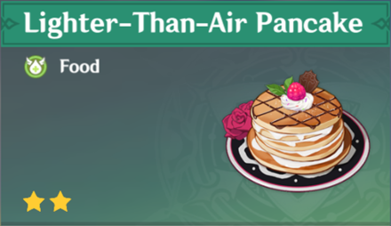 Genshin Impact - How to Get Lighter-Than-Air Pancake and Effects