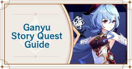 Genshin - Banner - Ganyu Story Quest