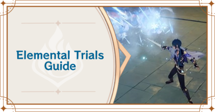 Genshin Impact - Elemental Trials