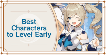 Best Characters to Level Up Early, Best Free Characters