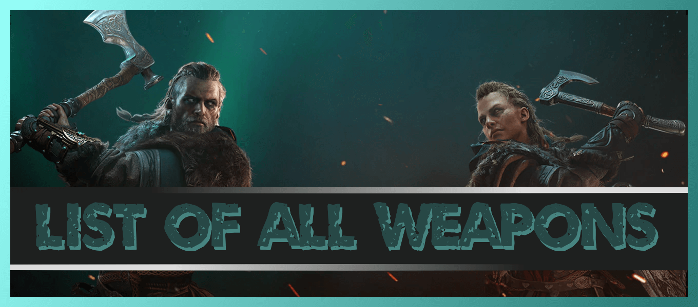 Weapons Guide List of All Weapons Assassin's Creed Valhalla｜Game8