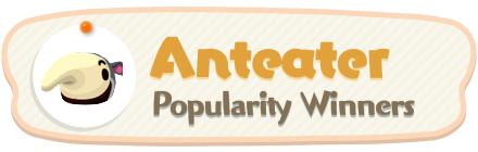ACNH - Anteater Popularity Winners