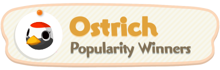 ACNH - Ostrich Popularity Winners