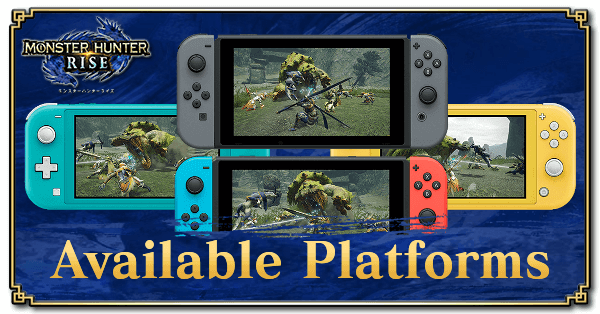 Available Platforms | MHRise Available for PlayStation and Xbox