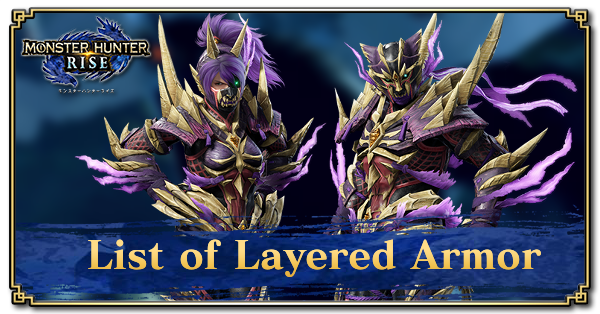 List Of Layered Armor Transmog And How To Unlock Monster Hunter Rise Mhr Mh Rise Game8