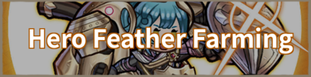 Hero Feather Farming Fire Emblem Heroes FEH.png
