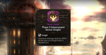 Epic Seven - Phase 2 Enhancement Device (Knight) Rating and Description