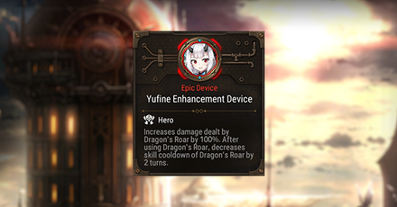 Epic Seven - Yufine Enhancement Device Rating and Description