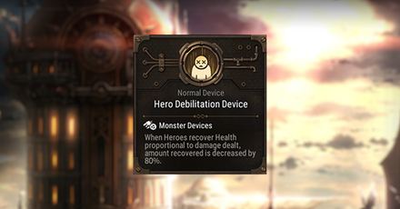 Epic Seven - Hero Debilitation Device Effects and Description