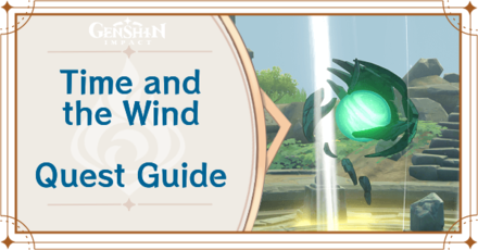 Time And The Wind World Quest Walkthrough And Rewards How To Get To The Secret Island Genshin Impact Game8