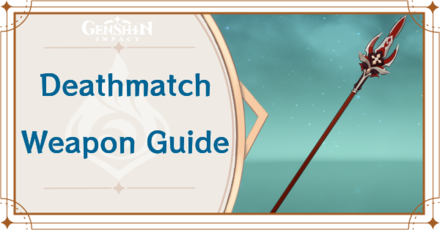 Genshin Impact - Deathmatch Polearm