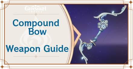 Genshin Impact - Compound Bow Bow