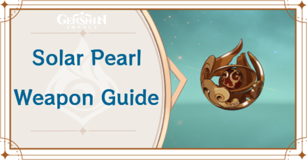 Genshin Impact - Solar Pearl Catalyst