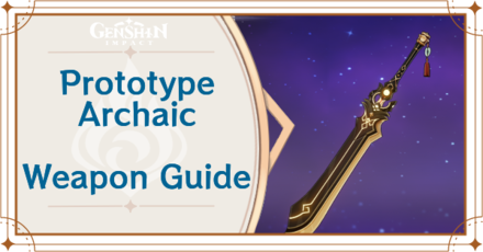 Genshin Impact - Prototype Archaic Claymore