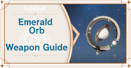 Genshin Impact - Emerald Orb Catalyst