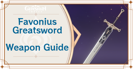 Genshin Impact - Favonius Greatsword Claymore